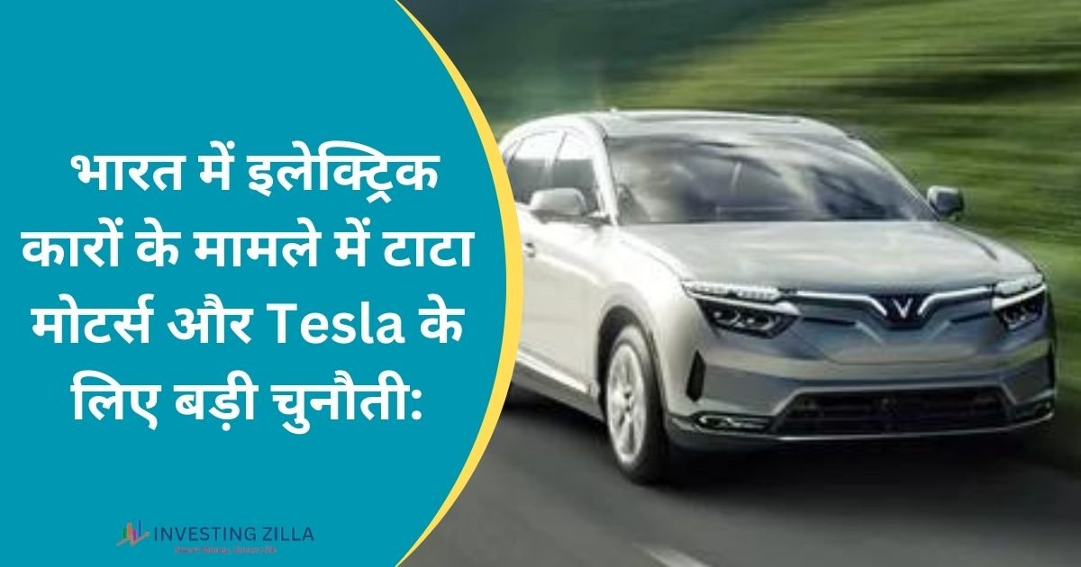 A Big Challenge For Tata Motors and Tesla 2023